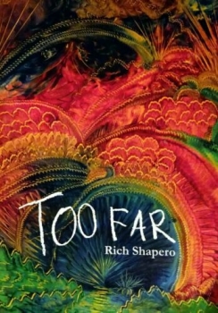 Too Far von Rich Shapero